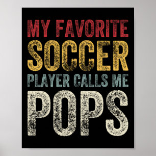 Vintage Mijn Favoriete Voetbalspeler Noemt Me Paps Poster