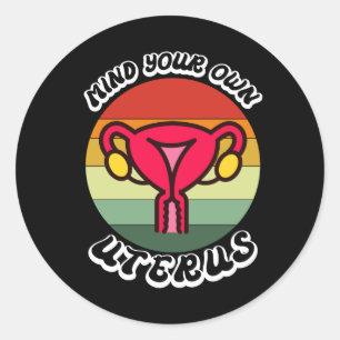 Vintage Mind je eigen baarmoeder Funny feministisc Ronde Sticker