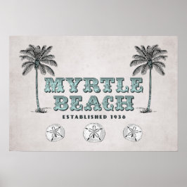 Vintage Myrtle Beach SC Est 1938 Poster