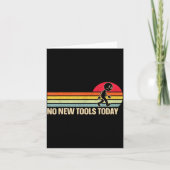 Vintage No New Tools Today  Kaart (Voorkant)