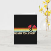 Vintage No New Tools Today  Kaart (Gele Bloem)