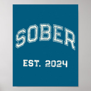 Vintage Nuchter Opgericht 2024 Bevestiging Nuchter Poster