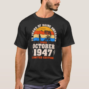 Vintage oktober 1947 75 jaar oud Gevist 75e miljar T-shirt