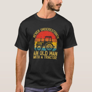 Vintage onderschat nooit een oud Man met een trac T-shirt