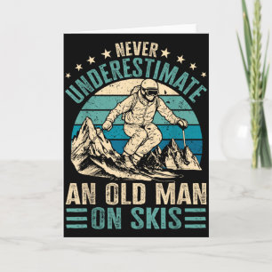 Vintage Onderschat Nooit Een Oude Man Op Ski's Leu Kaart