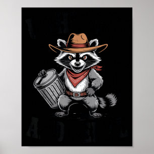 Vintage ontketende en wilde wasbeer cowboy kan afv poster