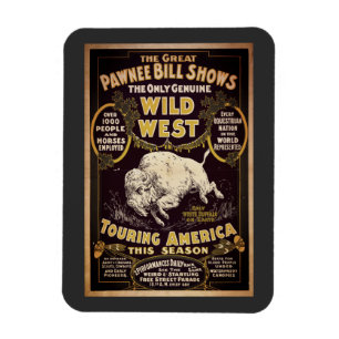Vintage Pawnee Bill Wild West Show Magneet