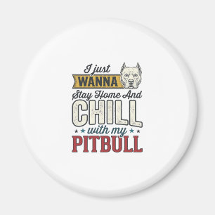 Vintage Pitbull Blijf Thuis En Chillen Hond Liefhe Magneet