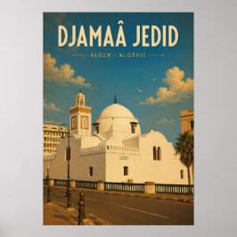 Vintage poster: Djamaâ Jedid - Algiers - Algerije Poster