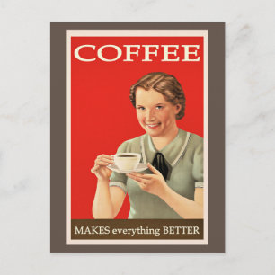Vintage poster - Koffie maakt alles beter Briefkaart