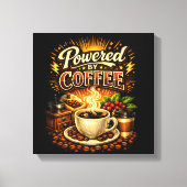 Vintage Powered by Coffee – Retro Koffieliefhebber Canvas Afdruk (Voorkant)