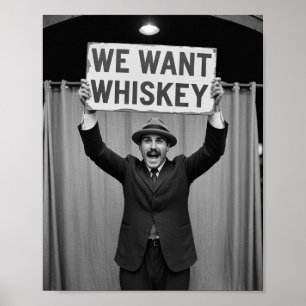 Vintage Prohibition Era Wij willen whiskey Poster