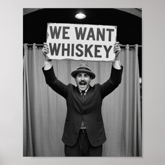 Vintage Prohibition Era Wij willen whiskey Poster (Voorkant)