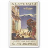 Vintage Reizen Poster voor Guatemala Sticker (Voorkant)