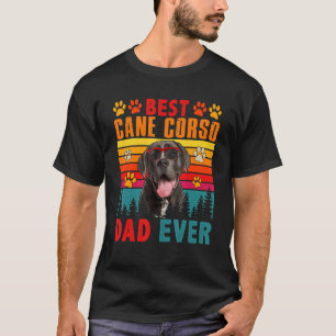 Vintage Retro Best Cane Corso Dad Ever Cute Dog Su T-shirt
