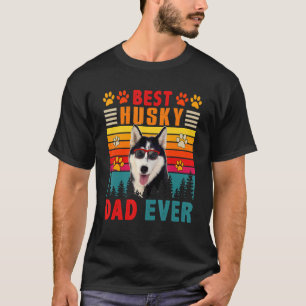 Vintage Retro Best Husky Dad Ever Cute Dog Sunglas T-shirt