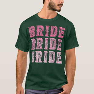 Vintage Retro Bruid Rodeo Cowgirl Bachelorette Fee T-shirt