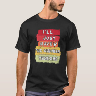 Vintage Retro Ik Neem Alleen De Kipnuggets T-shirt