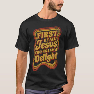 Vintage Retro Jezus Denkt Allereerst Dat IK Een T-shirt