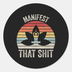 Vintage Retro Manifest Dat Meditatie Yoga Ronde Sticker