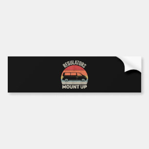 Vintage Retro Regulators Mount Up Grappige MoederV Bumpersticker