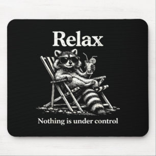 Vintage retro relax niets is onder controle grappi muismat