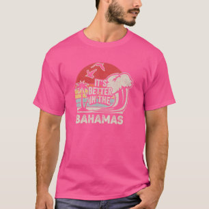 Vintage Retro's Better In The Bahamas Tropical T-shirt
