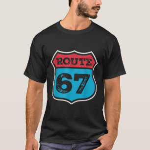 Vintage Route 67 Six Seven Meme 67ste verjaardag 8 T-shirt