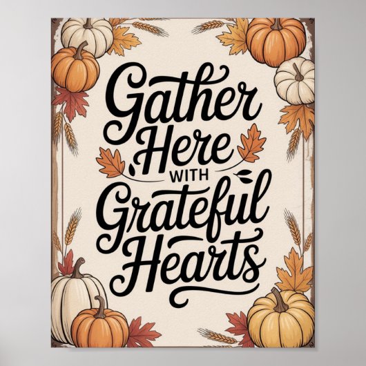Vintage Rustic Autumn - “Gather Here with Grateful Poster (Voorkant)