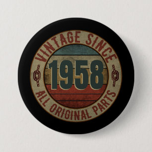 VINTAGE SEDERT 1958 ALLE ORIGINELE ONDERDELEN RONDE BUTTON 7,6 CM