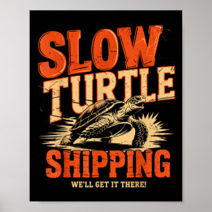 Vintage Slow Turtle Verzending - Grappige Verzendi Poster
