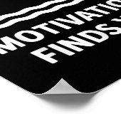 Vintage Sometimes Motivation Finds You Tee - Funny Poster (Hoek)