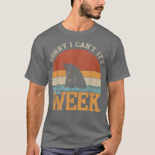 Vintage Sorry Ik Kan Niet Het Is Week Funny Haaien T-shirt
