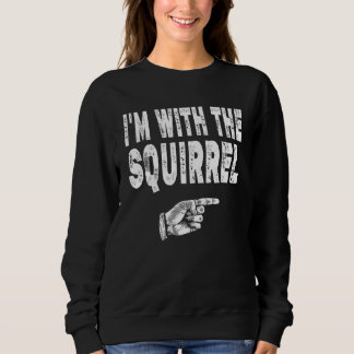 Vintage Squirrel Fans I'm With The Squirrel Trui