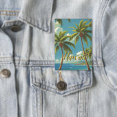 Vintage stijl Hawaiaanse reis Aloha uit Hawaï Button (Insitu)