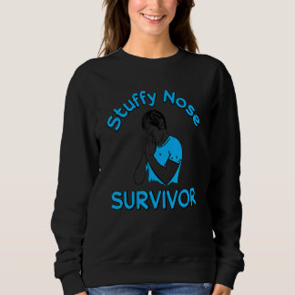 Vintage Stuffy Nose Survivor Cold Flu  Men Women Trui