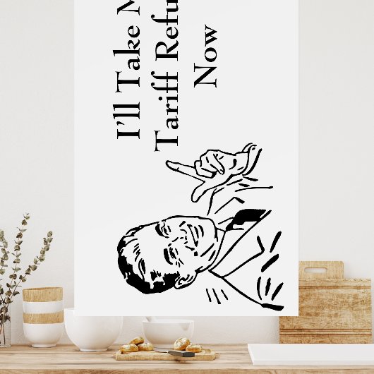 Vintage Tariff Refund Check Poster (Keuken)