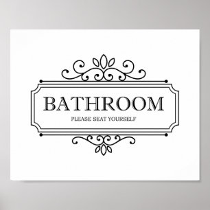 Vintage teken jezelf een plaats Grappig badkamer b Poster