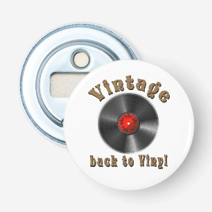 Vintage - Terug naar Vinyl is het record terug Button Flesopener