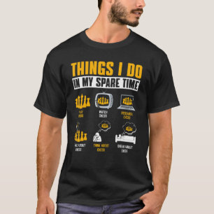 Vintage Things I Do In My Spare Time Chess Players T-shirt