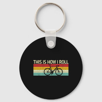 Vintage This Is How I Roll Bicycles Mountain Bikes Sleutelhanger
