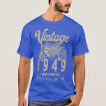Vintage Tractor Farmer Birthday Born In 1949 & Eas T-shirt<br><div class="desc">Vintage Tractor Farmer Birthday Born In 1949 & Established .</div>