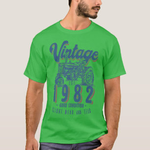 Vintage Tractor Farmer Birthday Born In 1982 & Eas T-shirt