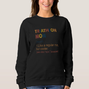 Vintage Triathlon Mom Definition Triathlon Mom For Trui