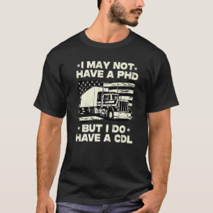 Vintage Trucker Voor Mannen CDL Vrachtwagenbestuur T-shirt