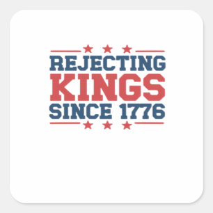 Vintage Verwerpt Koningen Sinds 1776 Klassieke Sti Vierkante Sticker