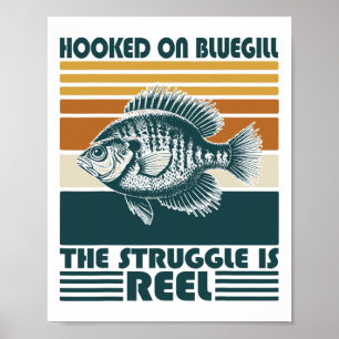 Vintage visser verslaafd aan bluegill de strijd  poster