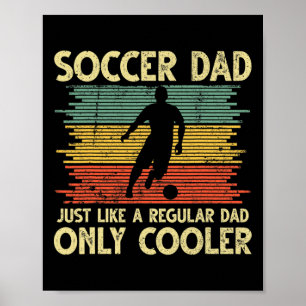 Vintage Voetbalvader Net Als Een Gewone Vader Alle Poster
