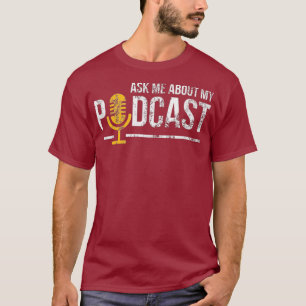 Vintage Vraag me naar mijn podcast-onderdruk T-shirt
