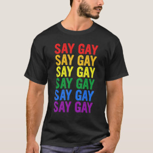 Vintage Zeg dat we zeggen dat Gay Florida Lgbt Pri T-shirt